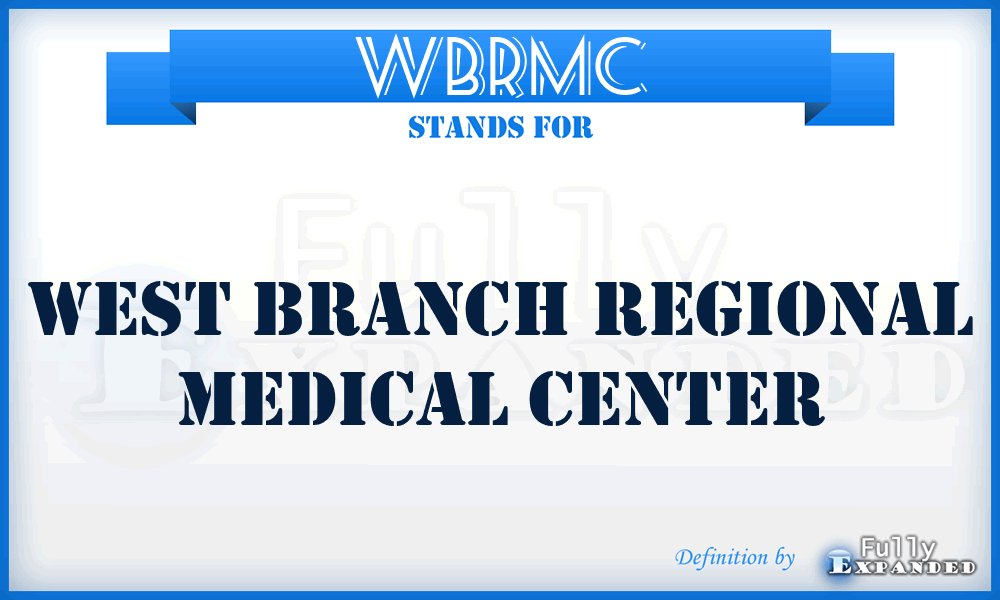 WBRMC - West Branch Regional Medical Center