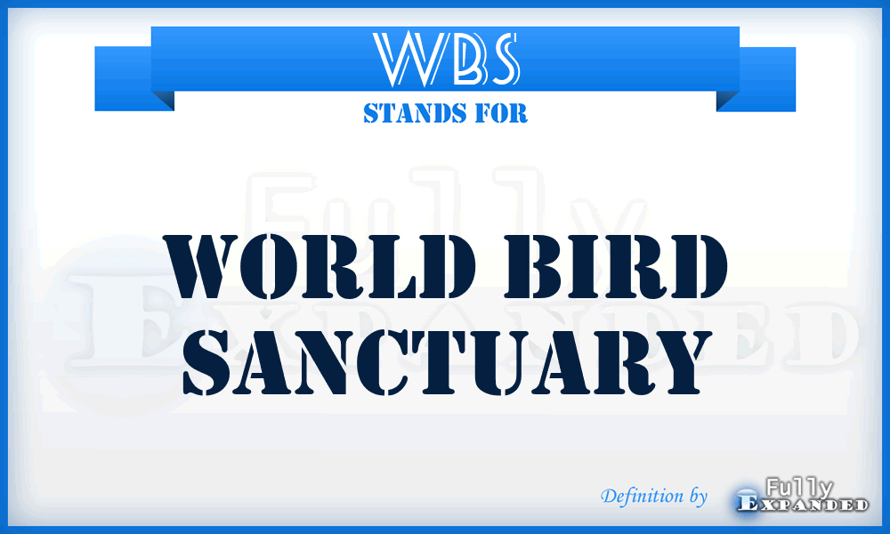 WBS - World Bird Sanctuary