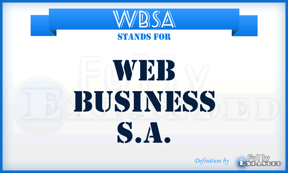 WBSA - Web Business S.A.