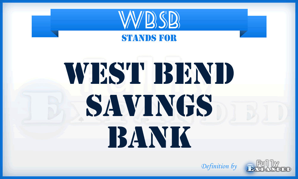 WBSB - West Bend Savings Bank