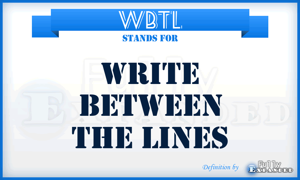 WBTL - Write Between The Lines