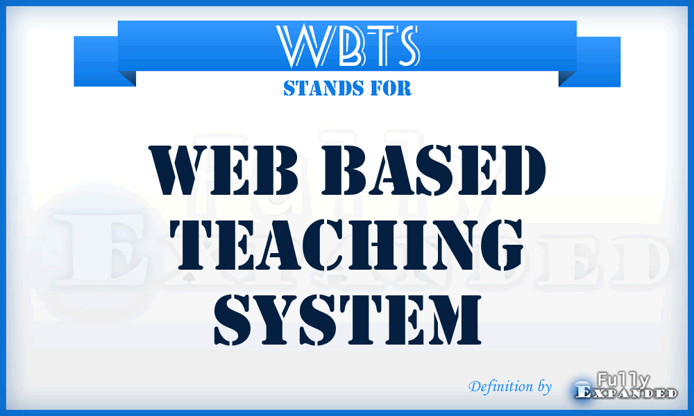 WBTS - Web based Teaching System