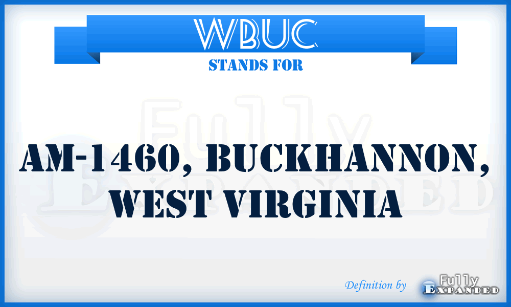 WBUC - AM-1460, Buckhannon, West Virginia