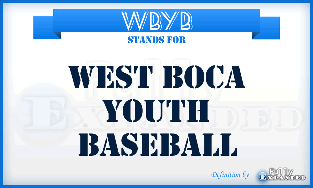 WBYB - West Boca Youth Baseball
