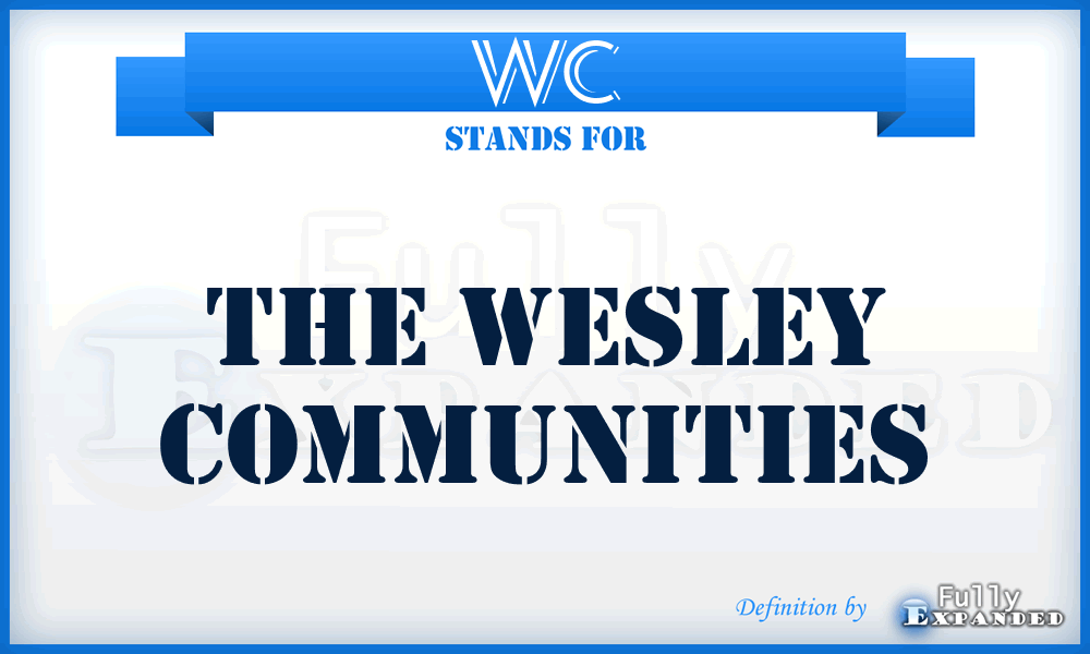 WC - The Wesley Communities