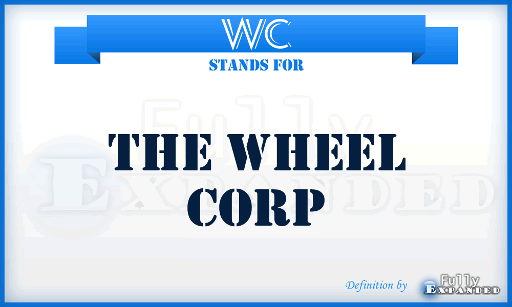WC - The Wheel Corp