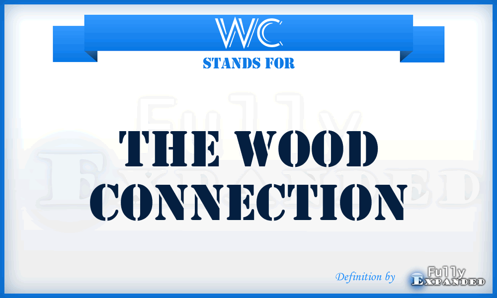 WC - The Wood Connection