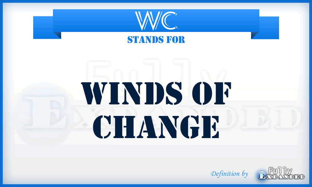 WC - Winds of Change