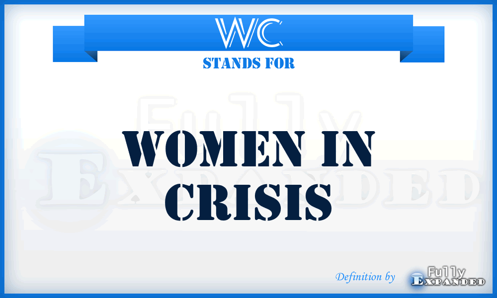 WC - Women in Crisis