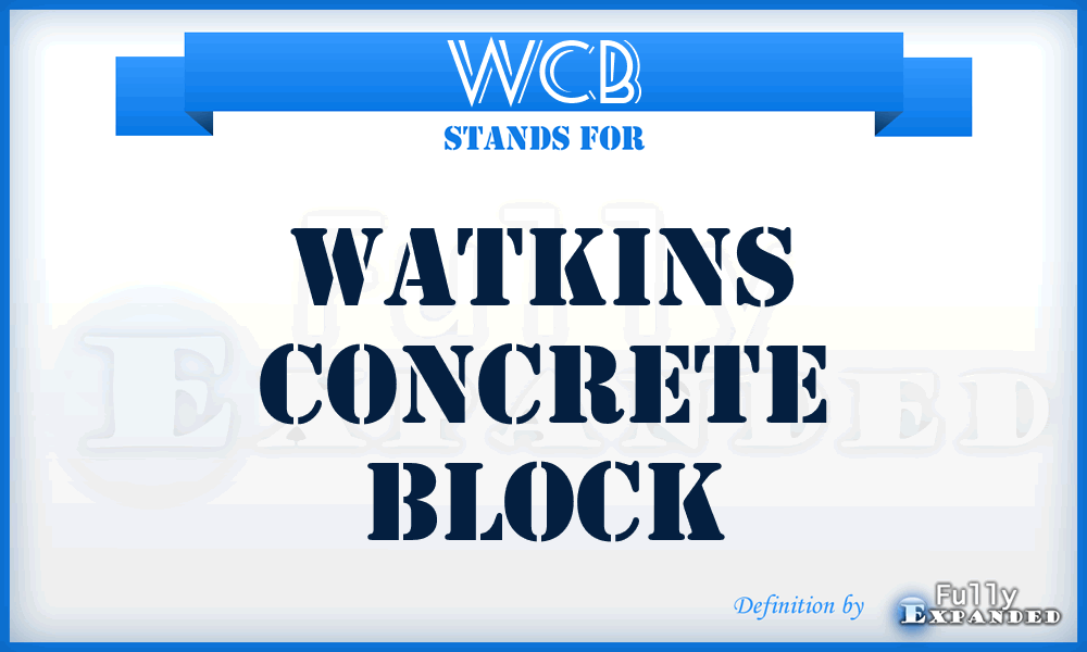 WCB - Watkins Concrete Block