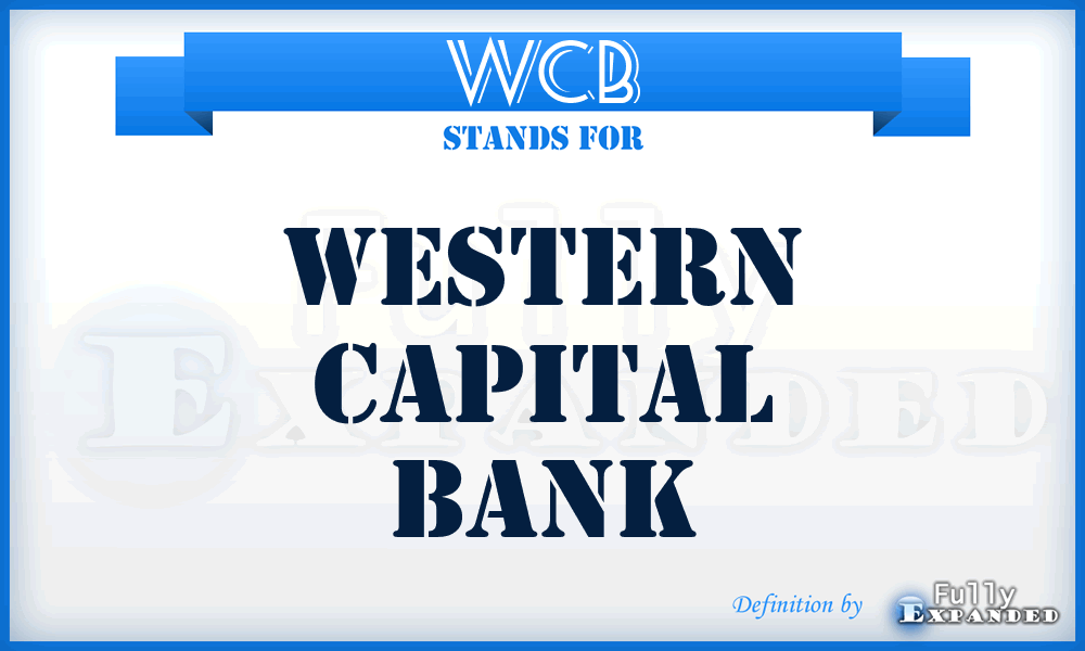 WCB - Western Capital Bank