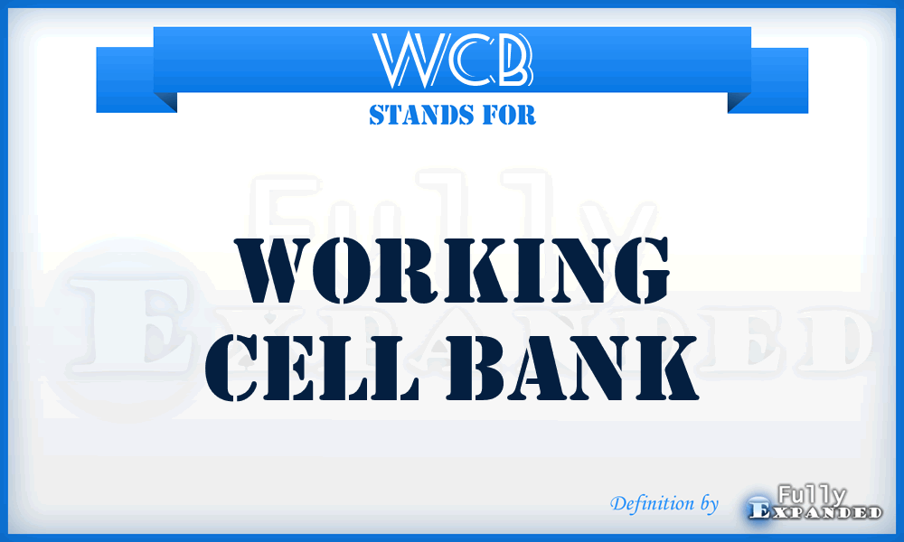 WCB - Working Cell Bank