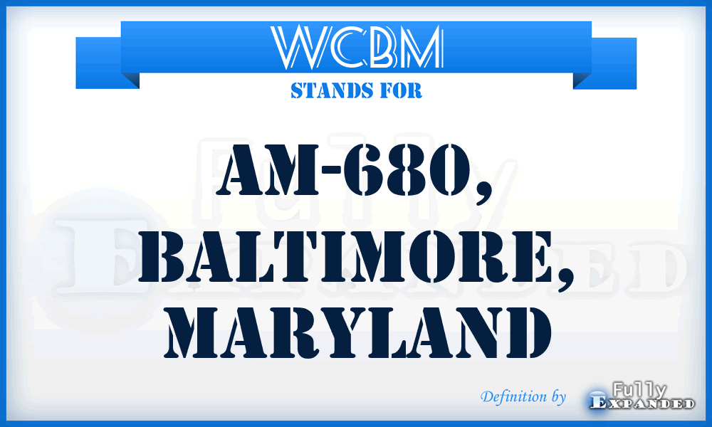 WCBM - AM-680, Baltimore, Maryland