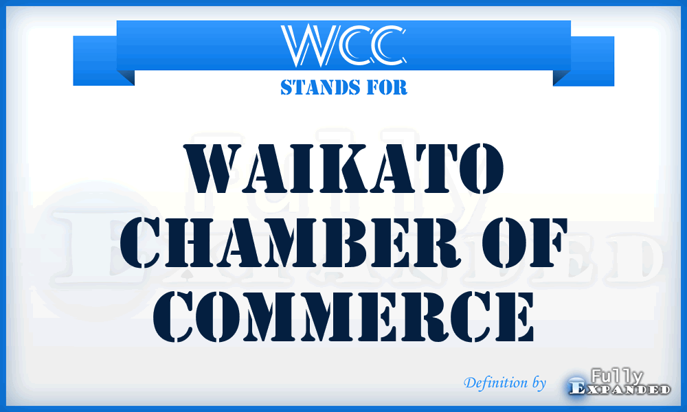 WCC - Waikato Chamber of Commerce