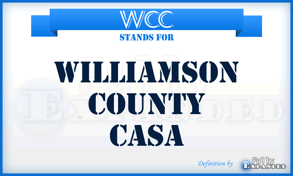 WCC - Williamson County Casa