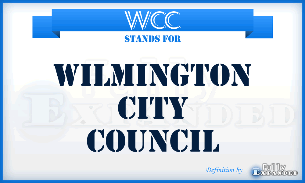 WCC - Wilmington City Council