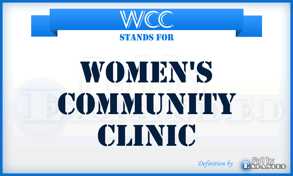 WCC - Women's Community Clinic