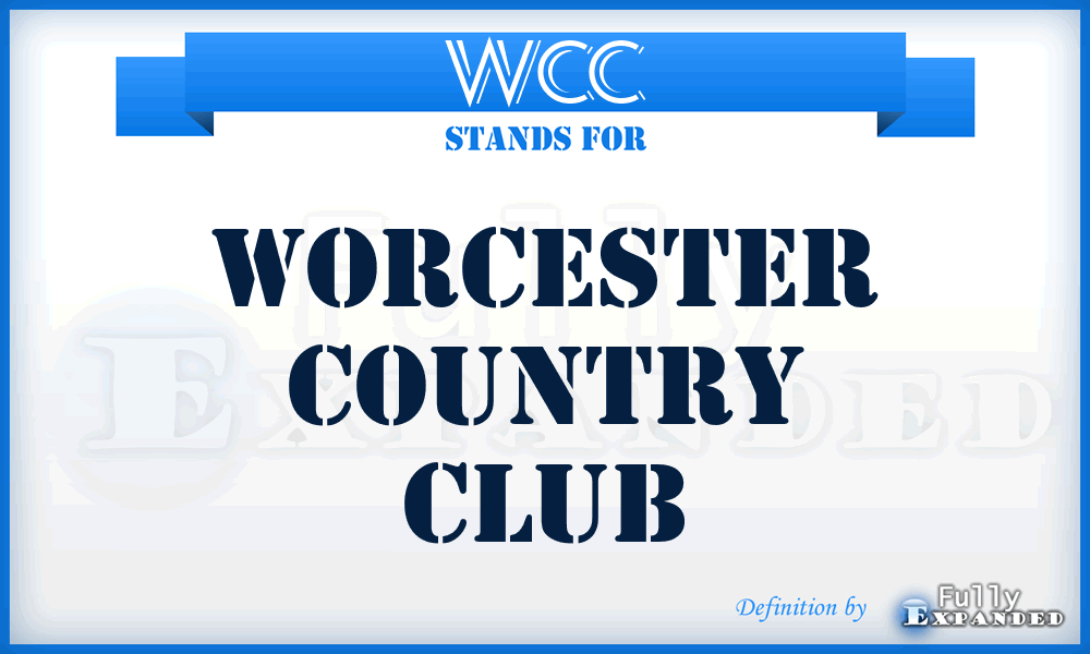 WCC - Worcester Country Club