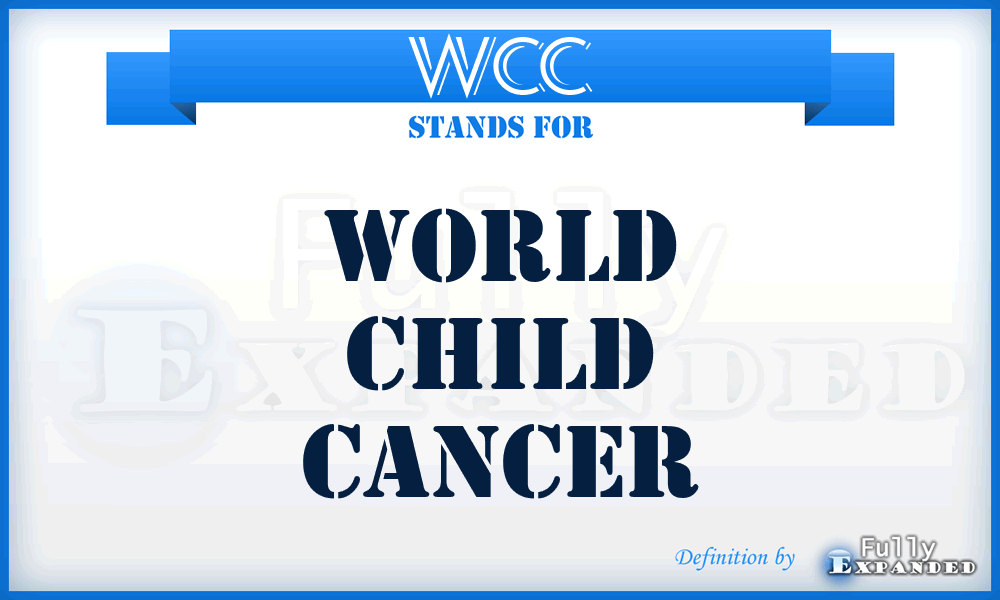 WCC - World Child Cancer