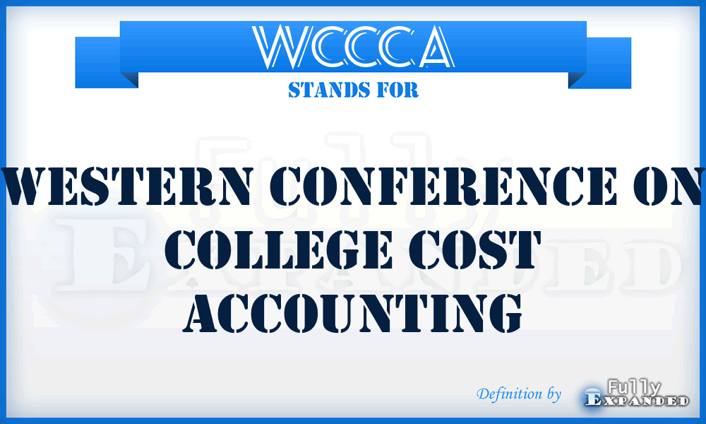 WCCCA - Western Conference on College Cost Accounting