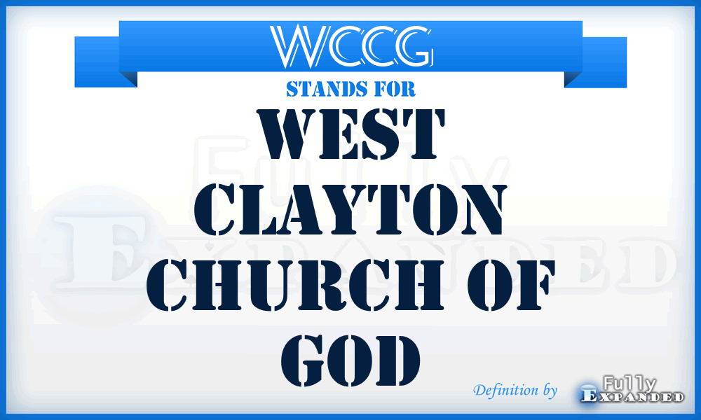 WCCG - West Clayton Church of God