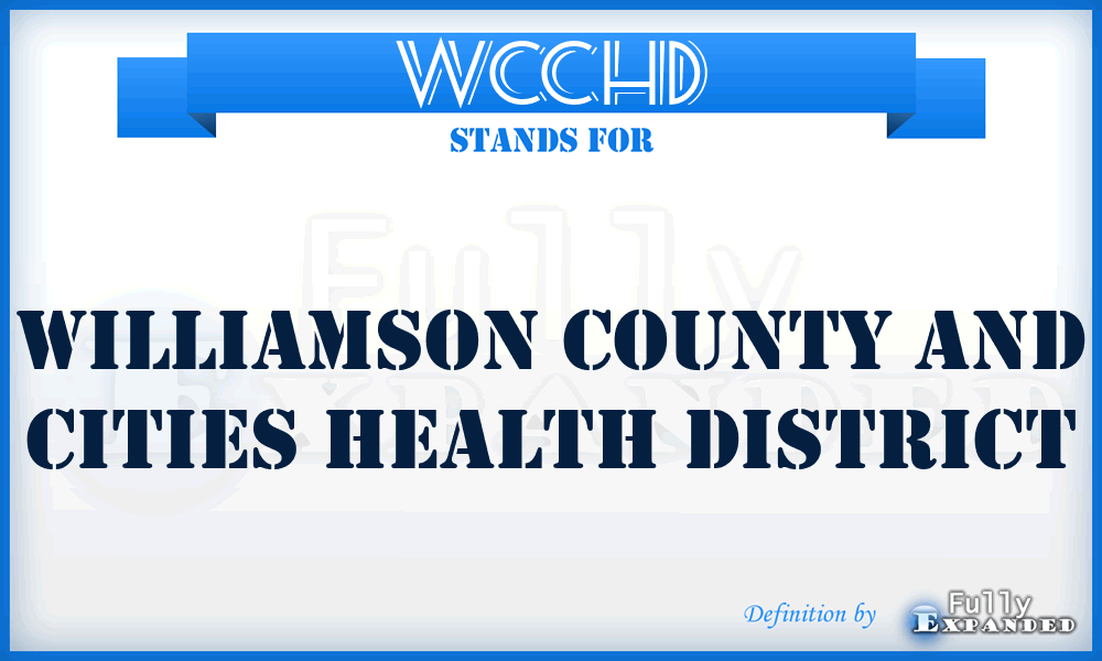 WCCHD - Williamson County and Cities Health District