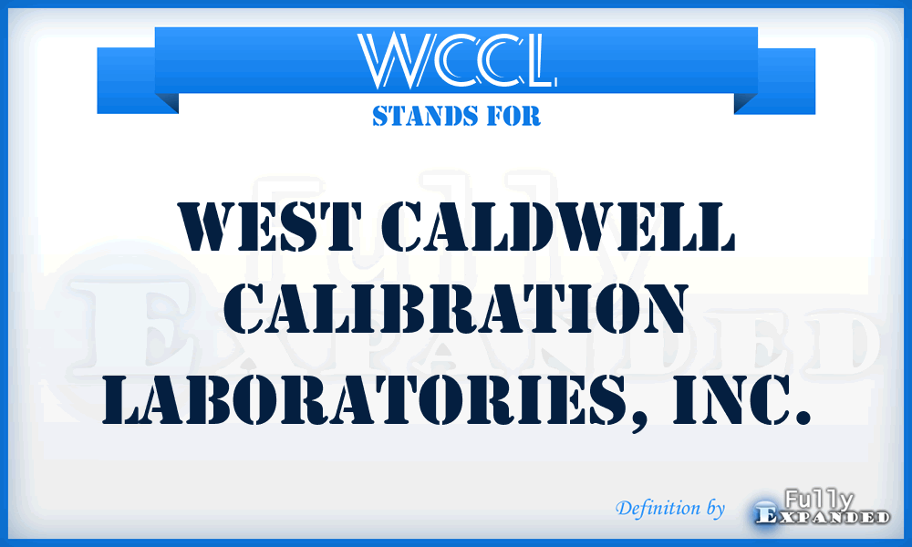 WCCL - West Caldwell Calibration Laboratories, Inc.