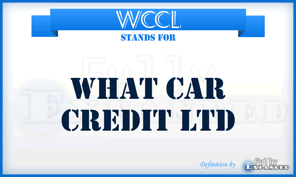 WCCL - What Car Credit Ltd