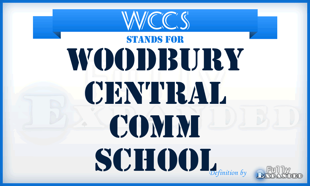 WCCS - Woodbury Central Comm School