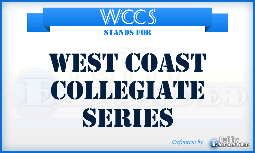 WCCS - West Coast Collegiate Series