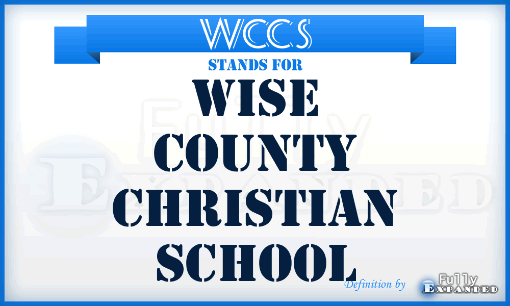 WCCS - Wise County Christian School