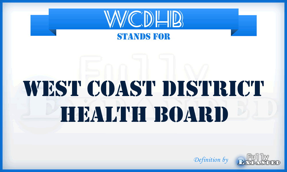 WCDHB - West Coast District Health Board