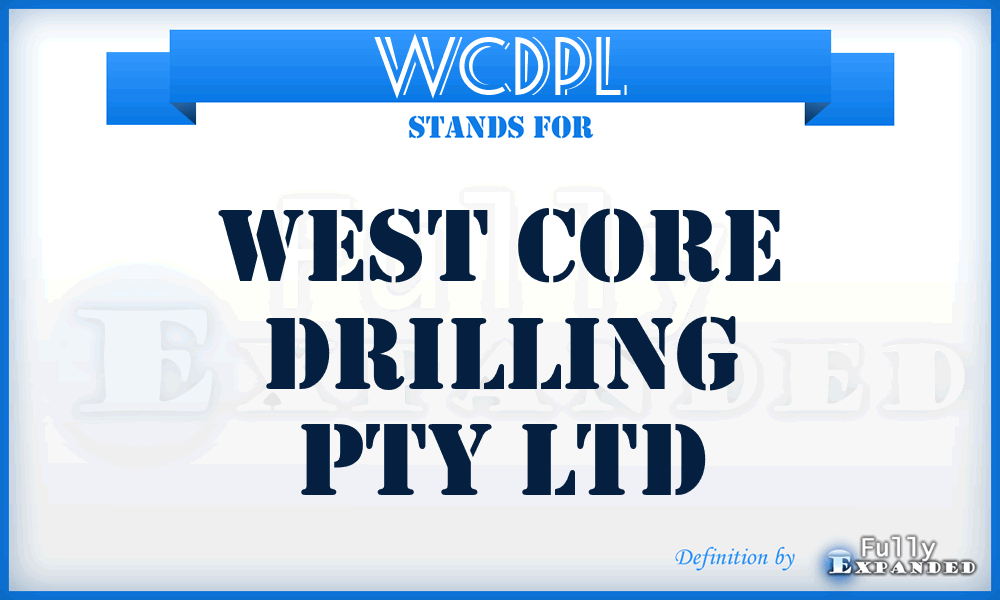 WCDPL - West Core Drilling Pty Ltd