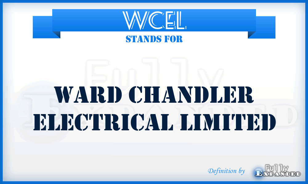 WCEL - Ward Chandler Electrical Limited