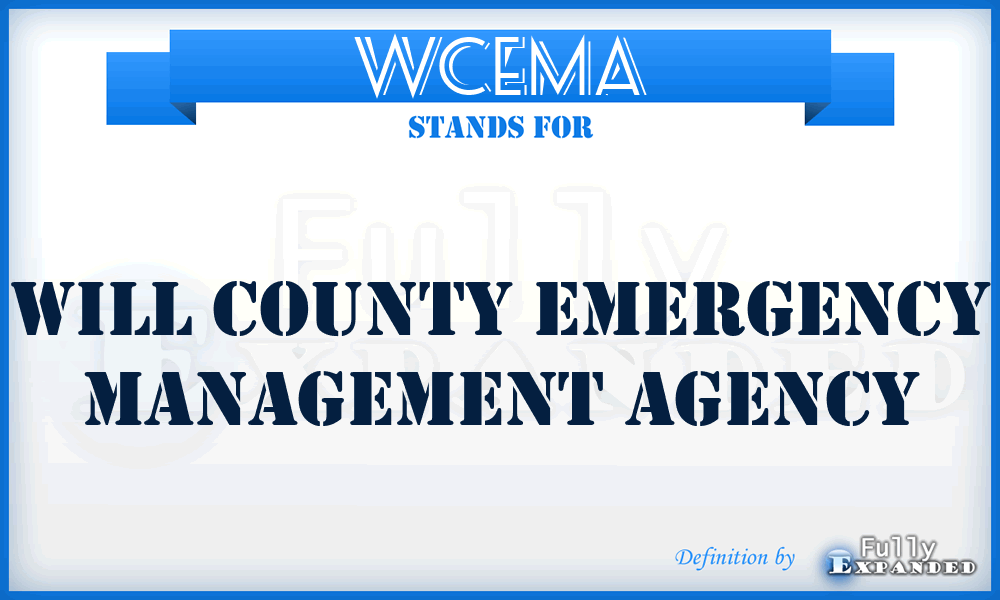 WCEMA - Will County Emergency Management Agency