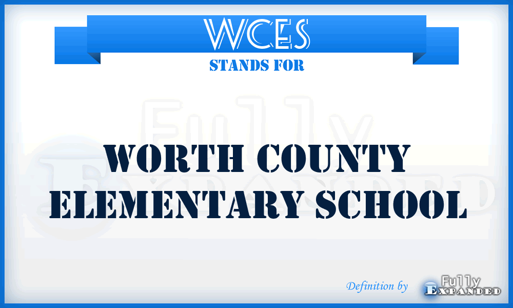 WCES - Worth County Elementary School