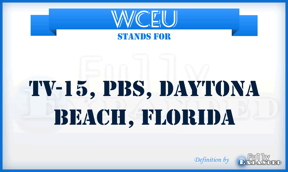 WCEU - TV-15, PBS, Daytona Beach, Florida