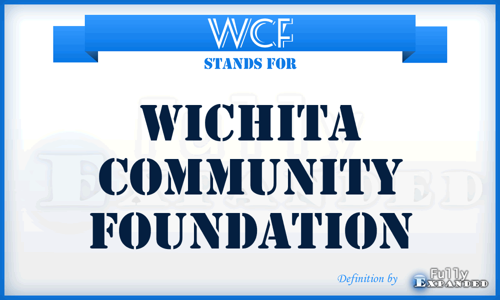 WCF - Wichita Community Foundation