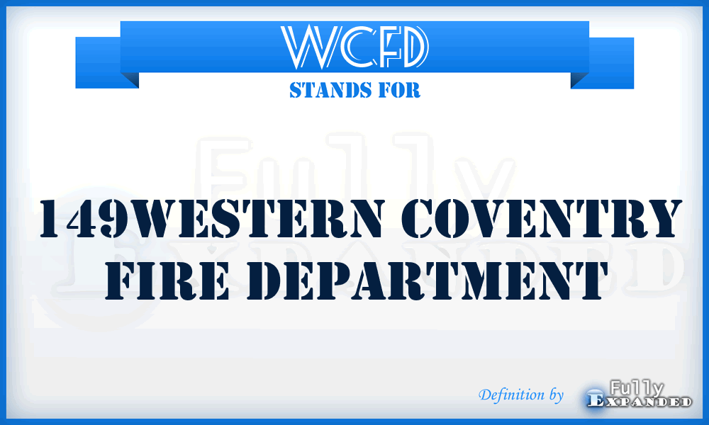 WCFD - 149Western Coventry Fire Department