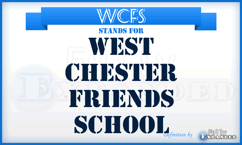 WCFS - West Chester Friends School