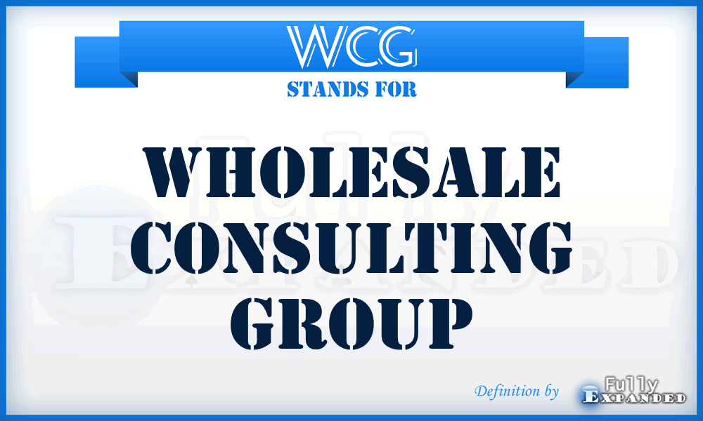 WCG - Wholesale Consulting Group