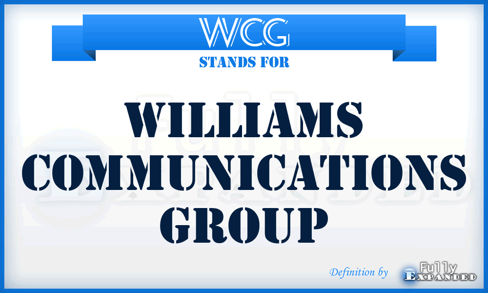 WCG - Williams Communications Group