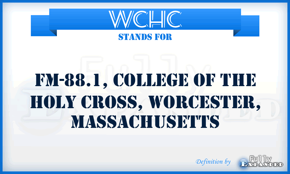 WCHC - FM-88.1, College of the Holy Cross, Worcester, Massachusetts