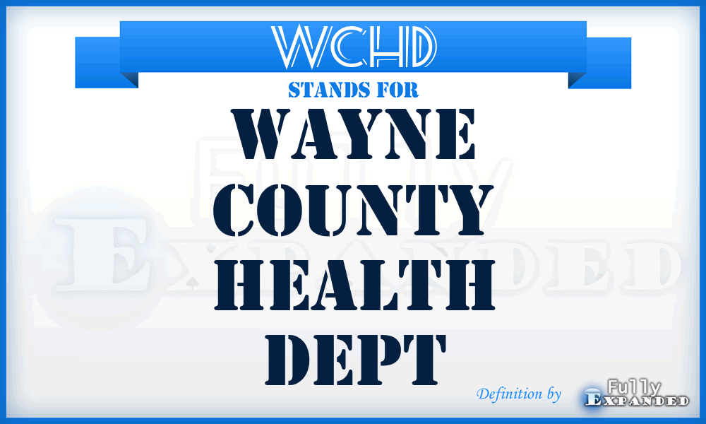 WCHD - Wayne County Health Dept
