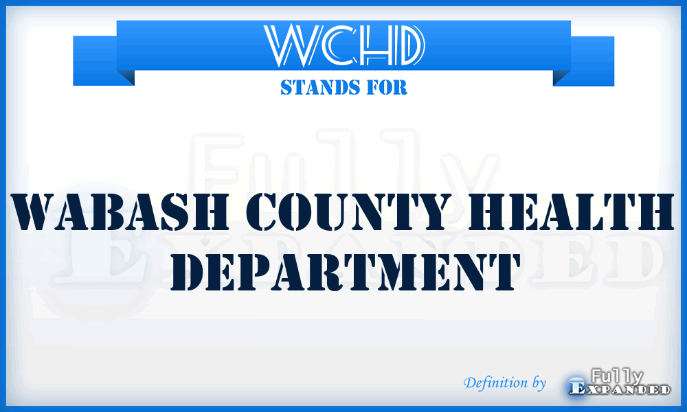 WCHD - Wabash County Health Department