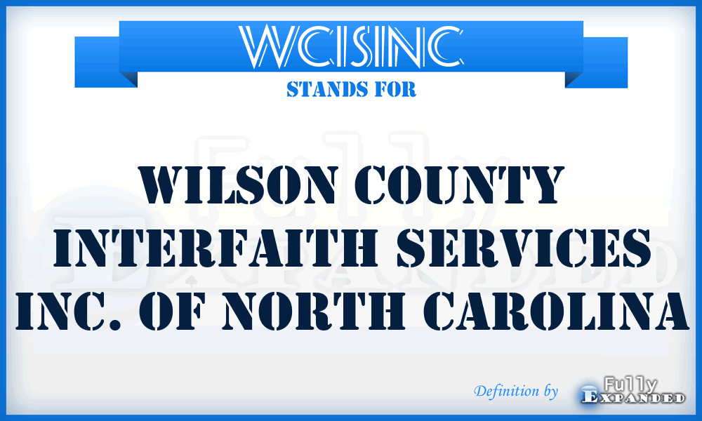 WCISINC - Wilson County Interfaith Services Inc. of North Carolina