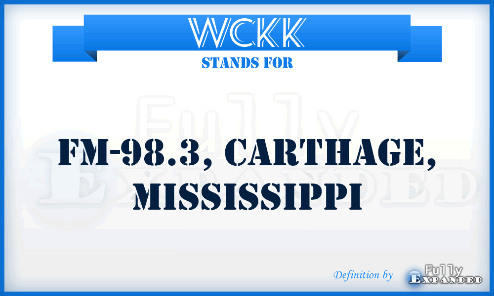 WCKK - FM-98.3, Carthage, Mississippi