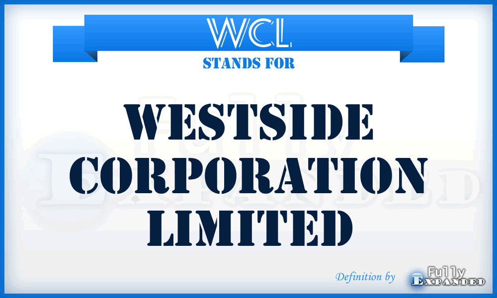 WCL - Westside Corporation Limited