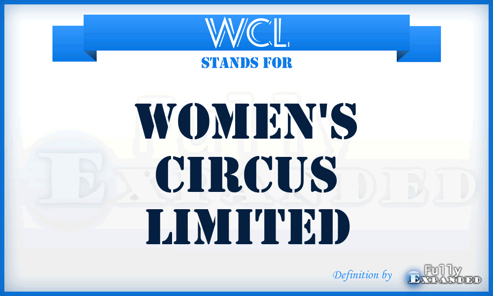 WCL - Women's Circus Limited