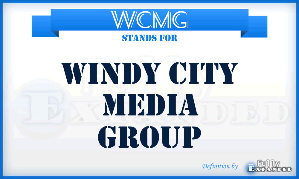 WCMG - Windy City Media Group